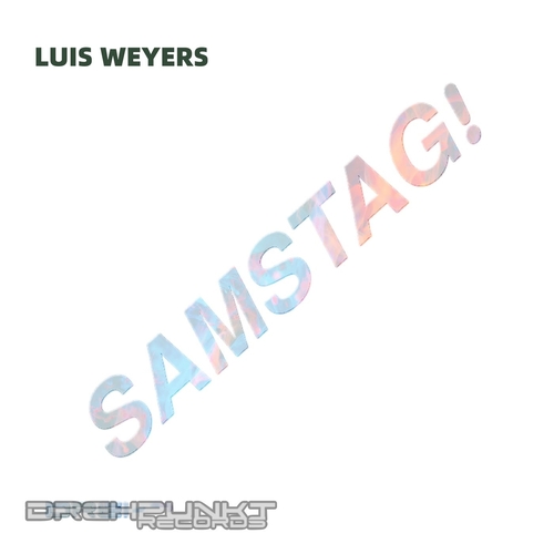 Luis Weyers - Samstag